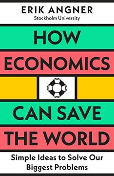 portada How Economics can Save the World (en Inglés)