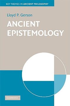portada Ancient Epistemology Hardback (Key Themes in Ancient Philosophy) (en Inglés)