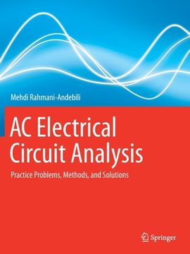 portada AC Electrical Circuit Analysis: Practice Problems, Methods, and Solutions