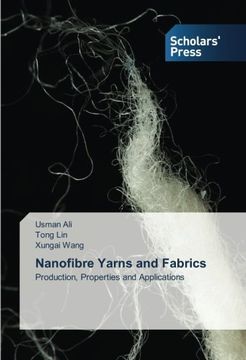 portada Nanofibre Yarns and Fabrics: Production, Properties and Applications