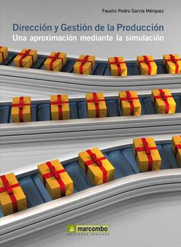 portada Dirección y Gestión de la Producción: Una Aproximación Mediante la Simulación (in Spanish)