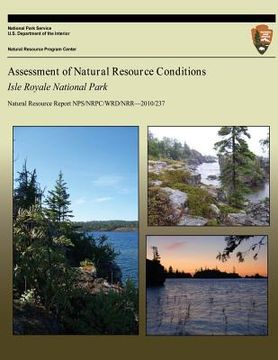 portada Assessment of Natural Resource Conditions Isle Royale National Park (en Inglés)