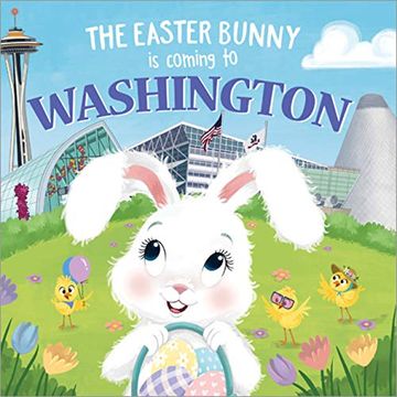 portada The Easter Bunny Is Coming to Washington (en Inglés)