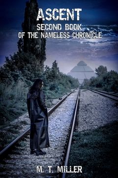 portada Ascent: Second Book of the Nameless Chronicle (en Inglés)