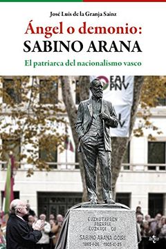 portada Ángel o demonio: Sabino Arana (in Spanish)