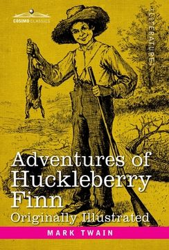 portada Adventures of Huckleberry Finn: Tom Sawyer's Comrade (en Inglés)