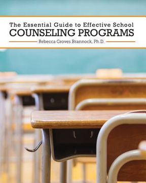 portada The Essential Guide to Effective School Counseling Programs (en Inglés)