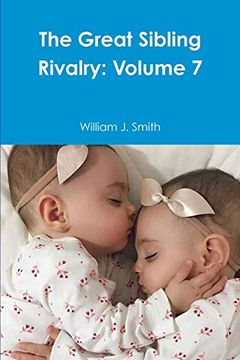 portada The Great Sibling Rivalry: Volume 7 (en Inglés)