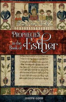 portada Prophecies in The Book of Esther (en Inglés)