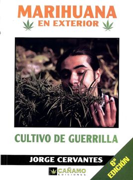 portada Marihuana en Exterior: Cultivo de Guerrilla (in Spanish)