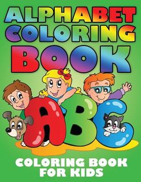 portada Alphabet Coloring Book: Coloring Book for Kids (en Inglés)