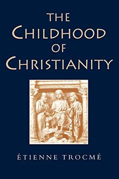 portada The Childhood of Christianity (en Inglés)