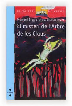 portada El Misteri De L'Arbre De Les Claus (Barco de Vapor Azul) (en Catalá)