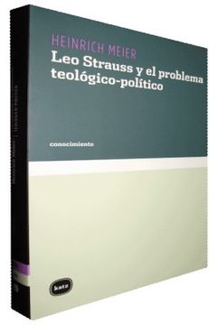 portada Leo Strauss y el Problema Teológico-Político