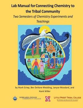 portada Lab Manual for Connecting Chemistry to the Tribal Community: Two Semesters of Chemistry Experiments and Teachings (in English)