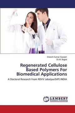portada Regenerated Cellulose Based Polymers For Biomedical Applications