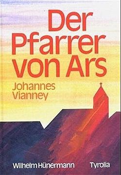 portada Der Pfarrer von Ars. Johannes Vianney (en Alemán)