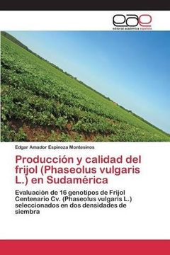portada Producción y calidad del frijol (Phaseolus vulgaris L.) en Sudamérica