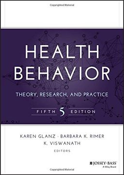 portada Health Behavior: Theory, Research, And Practice (jossey-bass Public Health) (in English)