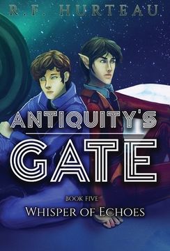 portada Antiquity's Gate: Whisper of Echoes (en Inglés)