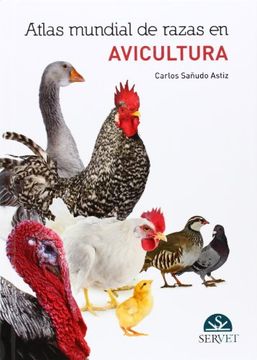 Atlas Mundial de Razas en Avicultura (in Spanish)