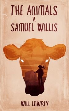 portada The Animals v. Samuel Willis (en Inglés)