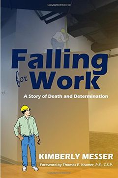 portada Falling for Work: A Story of Death and Determination