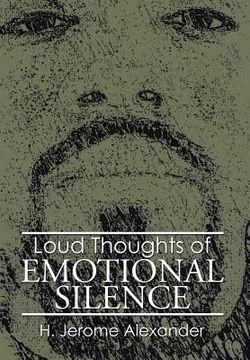 portada Loud Thoughts of Emotional Silence (en Inglés)