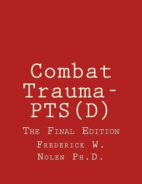 portada Combat Trauma-PTS(D): The Final Edition (en Inglés)