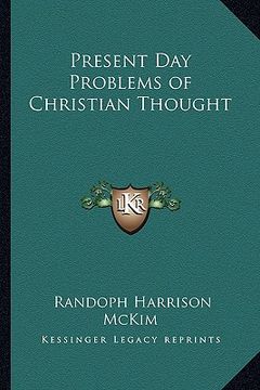 portada present day problems of christian thought (en Inglés)