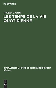 portada Les Temps de la vie Quotidienne (in French)