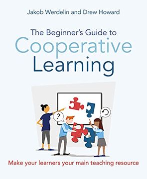 portada The Beginner'S Guide to Cooperative Learning: Make Your Learners Your Main Teaching Resource 