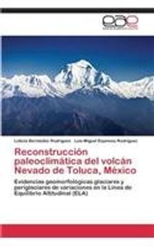 portada Reconstrucción paleoclimática del volcán Nevado de Toluca, México
