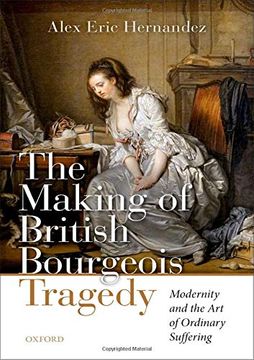 portada The Making of British Bourgeois Tragedy (en Inglés)