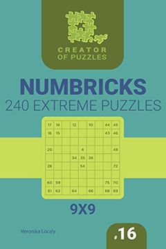 portada Creator of Puzzles - Numbricks 240 Extreme (Volume 16) (en Inglés)