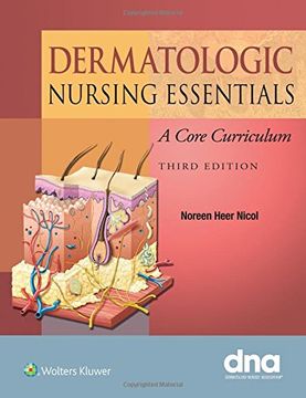 portada Dermatologic Nursing Essentials: A Core Curriculum (en Inglés)