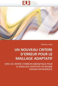 portada Un Nouveau Critere D'Erreur Pour Le Maillage Adaptatif