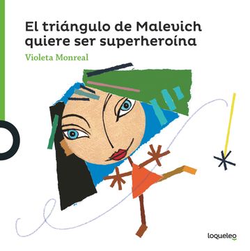 portada El Triángulo de Malevich Quiereser Superheroína (in Spanish)