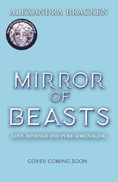portada Silver in the Bone: The Mirror of Beasts
