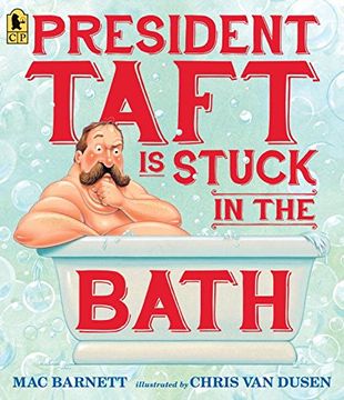 portada President Taft is Stuck in the Bath (in English)