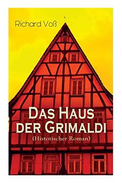 portada Das Haus der Grimaldi (Historischer Roman) - Vollständige Ausgabe 