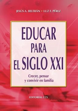 portada Educar Para El Siglo Xxi - 2ª Edición (Campus)