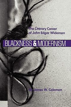 portada blackness and modernism: the literary career of john edgar wideman (in English)