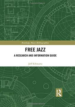portada Free Jazz: A Research and Information Guide (Routledge Music Bibliographies) 