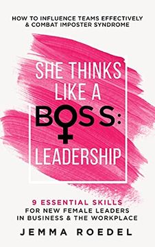 portada She Thinks Like a Boss: Leadership (en Inglés)