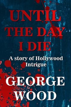 portada Until the Day I Die (in English)