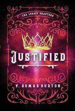 portada Justified: The Legacy Chapters Book 2 (en Inglés)