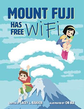 portada Mount Fuji has Free Wi-Fi (en Inglés)