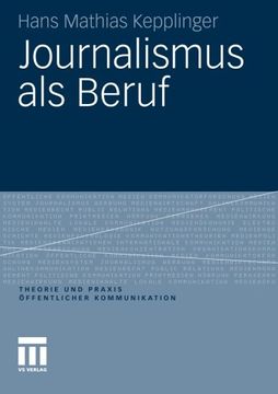 portada Journalismus als Beruf (Theorie und Praxis öffentlicher Kommunikation) (German Edition)