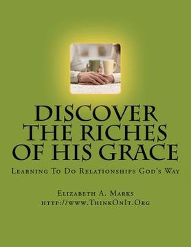 portada discover the riches of his grace (en Inglés)
